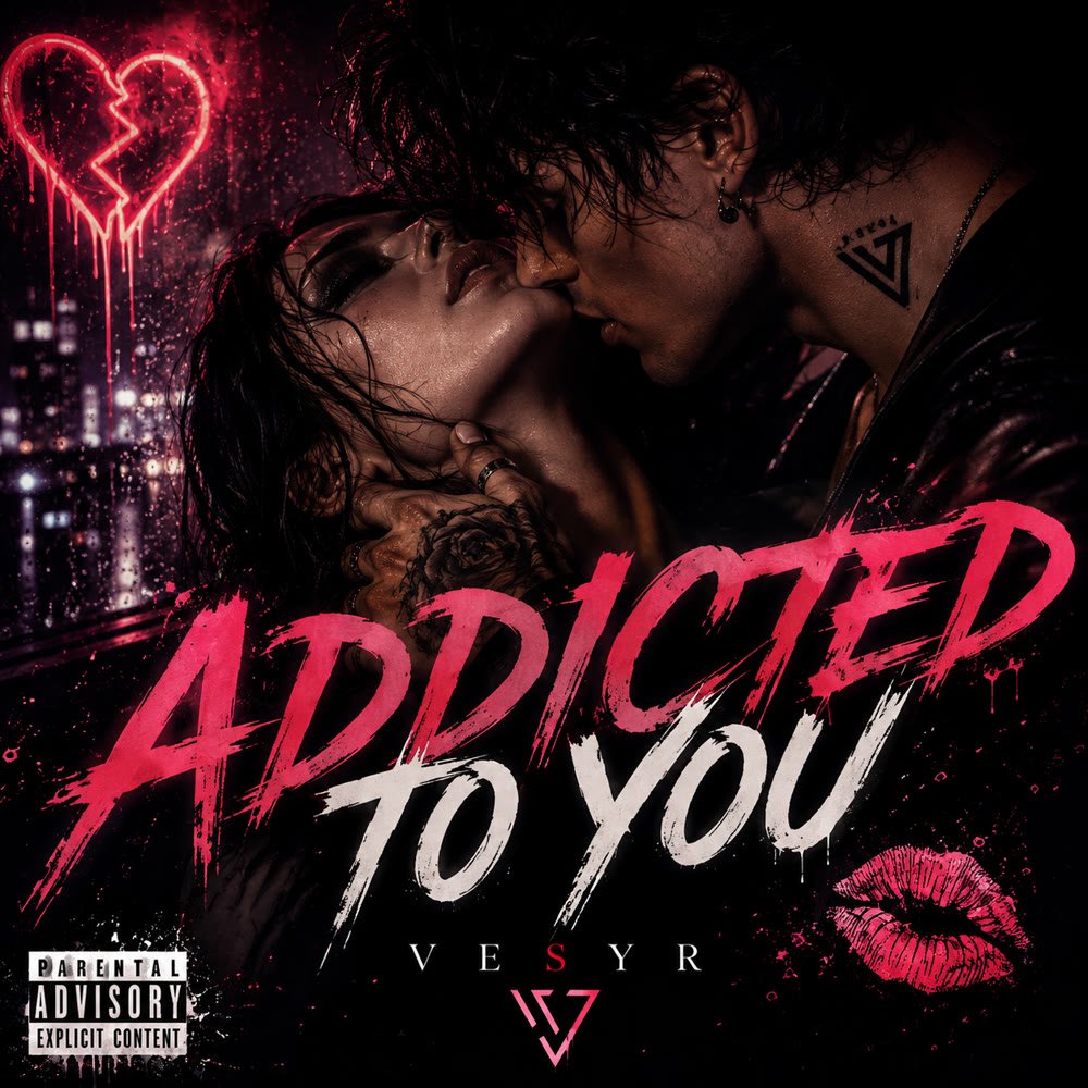 VESYR — ADDICTED TO YOU single cover
